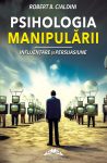 Cialdini-Robert-B_Psihologia-manipularii-Ed2023