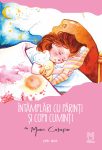 Cotofan-Mona_Intamplari-cu-parinii-si-copii-cuminti