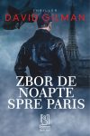 Gilman-David_Zbor-de-noapte-spre-Paris