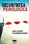 Ognev-Ivan_Securitatea-psihologica