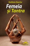 Sauciuc-Svetlana_Femeia-si-Tantra