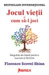 Scovel-Shinn-Florence_Jocul-vietii-si-cum