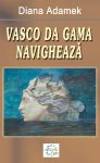 Adamek-Diana_Vasco-da-Gama-navigheaza