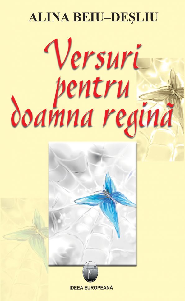 Beiu-Desliu-Alina_Versuri-pentru-doamna-regina