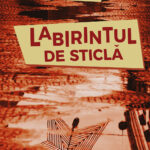 Bolocan-Silvana_Labirintul-de-sticla-eb