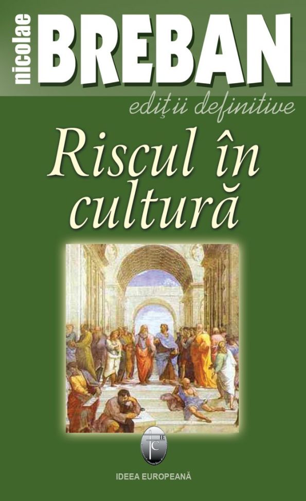 Breban-Nicolae_Riscul-in-cultura