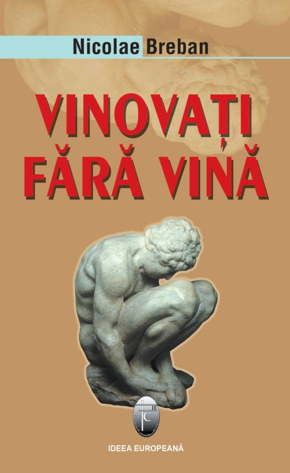 Breban-Nicolae_Vinovati-fara-vina