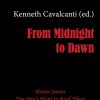 From Midnight to Dawn: Horror Stories You Don't Want to Read About