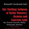 The Thrilling Softbook of Mythic Monsters, Demons and Exorcism