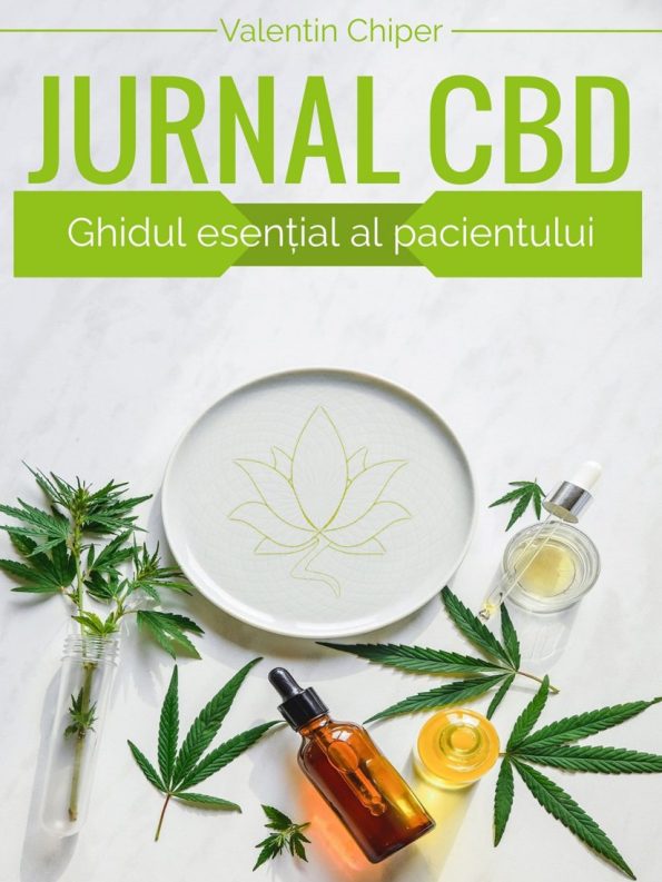 Chiper-Valentin_Jurnal-CBD-Ghidul-esential-al-pacientului