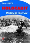 Chirita-Elena_Holocaust-destine-la-rascruce