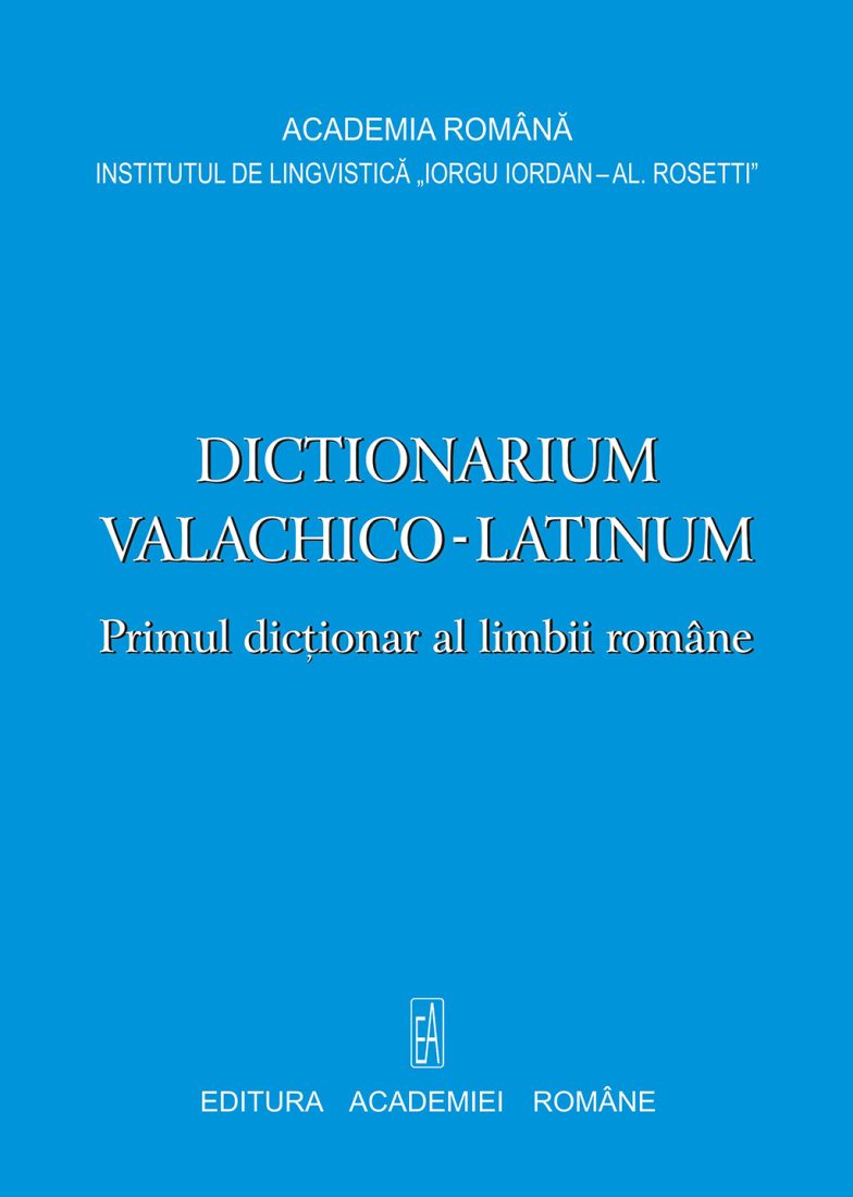 Chivu-Ghoerghe_Dictionarium-valachico-latinum-Primul-dictionar-al-limbii-RO