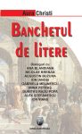 Christi-Aura_Banchetul-de-litere