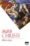 Christi-Aura_Mitul-viului