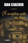 Ciachir-Dan_Si-noaptea-asta-va-trece