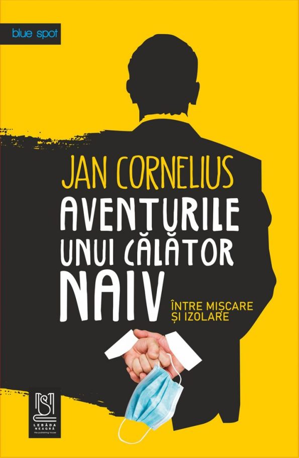 Cornelius-Jan_Aventurile-unui-calator-naiv