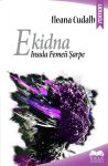 Cudalb-Ileana_Ekidna-Insula-Femeii-Sarpe
