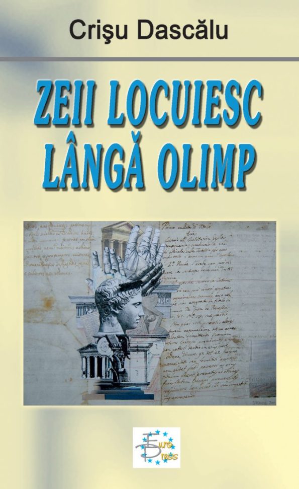 Dascalu-Crisu_Zeii-locuiesc-langa-olimp