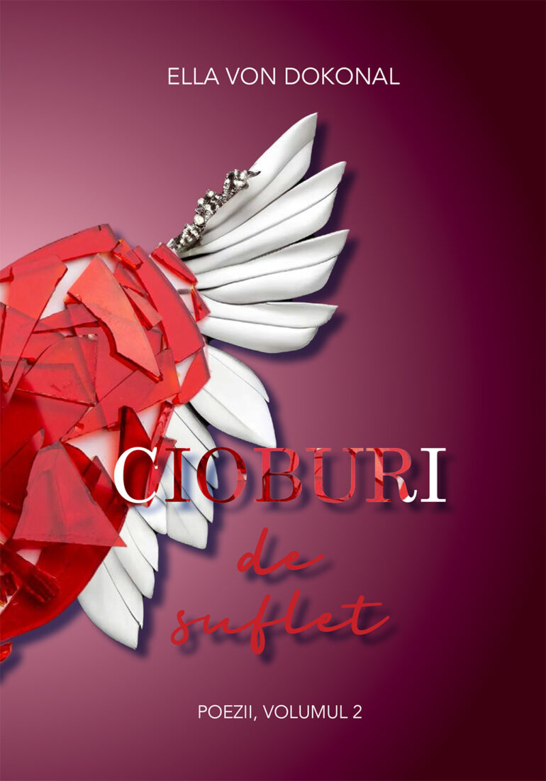 Cioburi de suflet Vol II