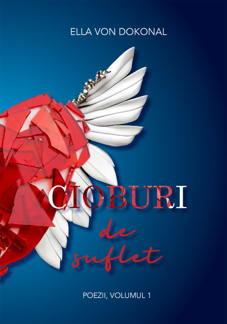 Cioburi de suflet Vol I