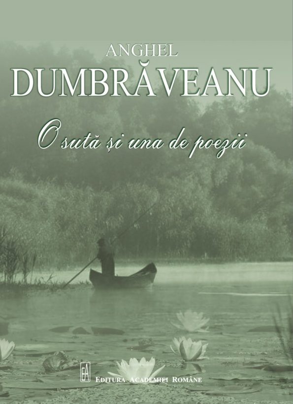 Dumbraveanu-Anghel_O-suta-si-una-de-poezii