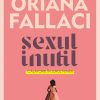 Sexul inutil. Călătorie în jurul femeii