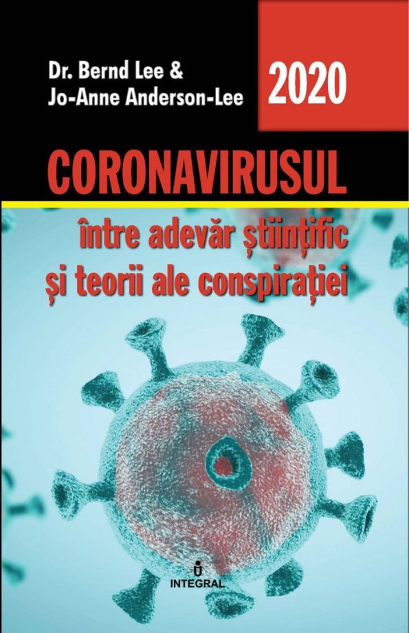 Lee-bernd_Coronavirusul-intre-adevarul-stiintific