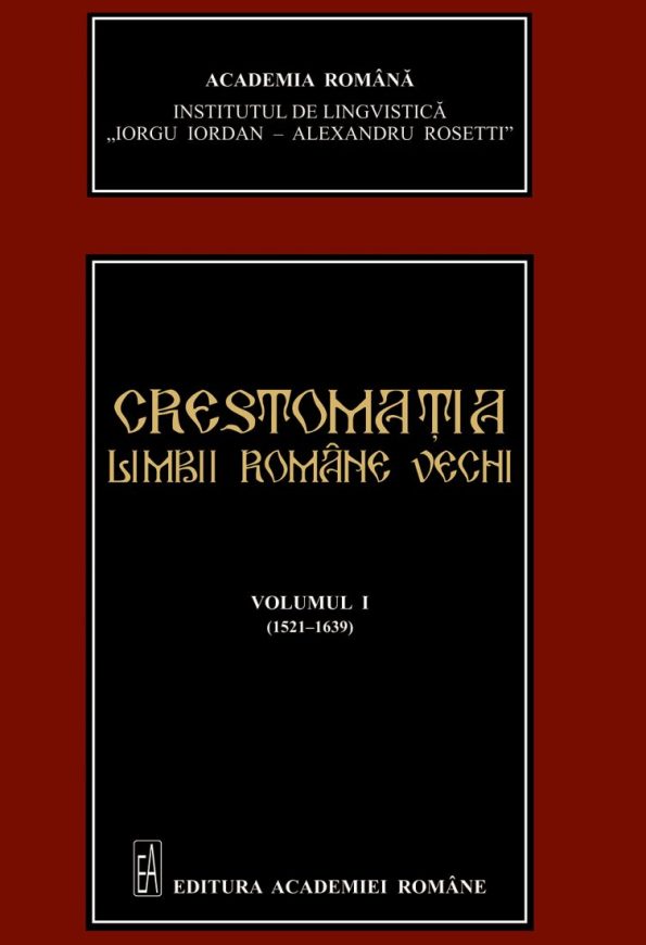 Mares-Alexandru_Crestomatia-limbii-romane-vechi-Vol-1