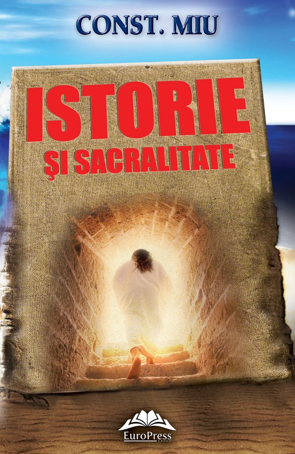 Miu-Constantin_Istorie-si-sacralitate