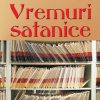 Vremuri satanice