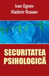 Ognev-Ivan_Securitatea-psihologica