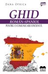 Oprica-Dana_Ghid-roman-spaniol-comunic