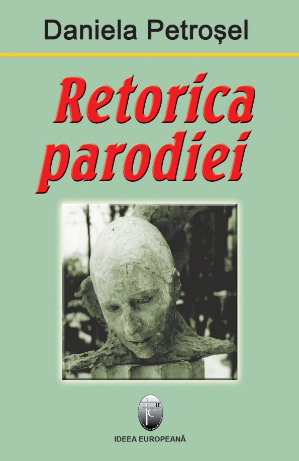 Petrosel-Daniela_Retorica-parodiei