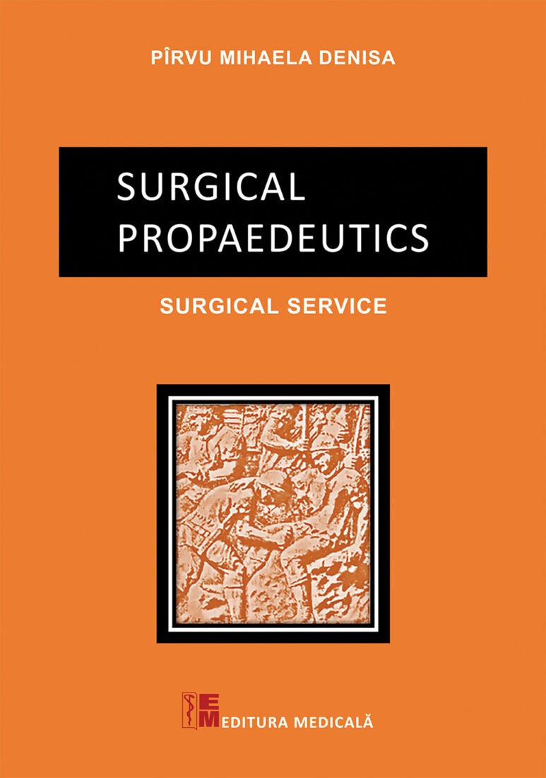 Surgical Propaedeutics – Surgical service