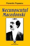 Popescu-Florentin_Necunoscutul-Macedonski