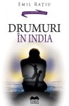 Ratiu-Emil_Drumuri-in-India