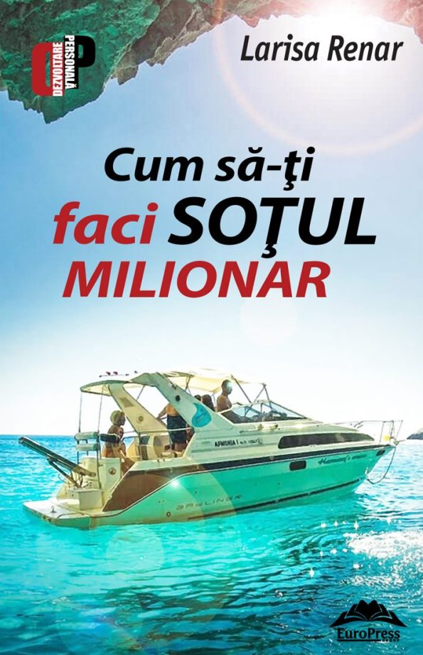 Renar-Larisa_Cum-sa-ti-faci-sotul-milionar_21