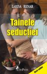 Renar-Larisa_Tainele-seductiei