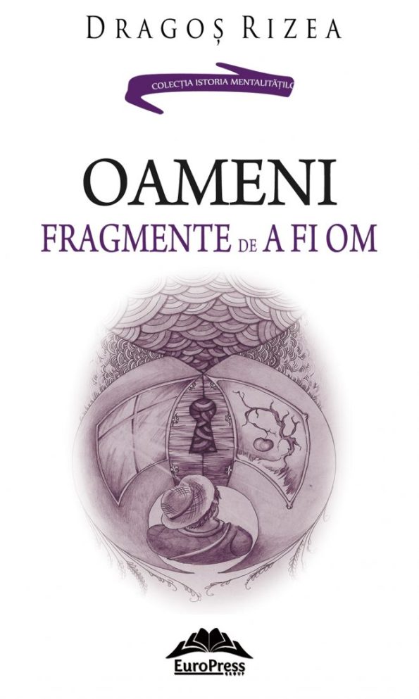 Rizea-Dragos_Oameni-Fragmente-de-a-fi-om