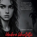 Rosioru-Bianca_Umbra-libertatii_vol-03