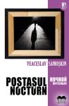 Samoskin-Veaceslav_Postasul-nocturn-bilingv