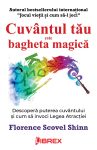 Scovel-Shinn-Florence_Cuvantul-este-bagheta-magica-eb