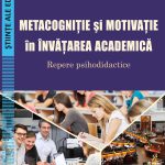 Stancescu-Ioana_Metacognitie-si-motivatie-invatare-academica