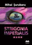 Surubaru-Mihai_Strigonia-imperialis