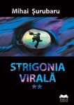 Surubaru-Mihai_Strigonia-virala