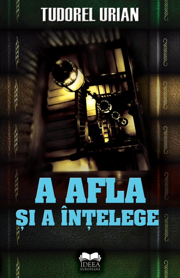 Urian-Tudorel_A-afla-si-a-intelege