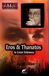 Ursache-Petru_Eros-Thanatos-cu-C-Ivanescu