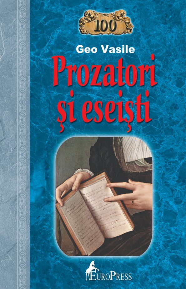 Vasile-Geo_O-suta-de-prozatori-si-eseisti