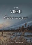 Vieru-Ioan_O-suta-si-una-de-poezii