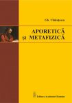 Vladutescu-Gheorghe_Aporetica-si-metafizica